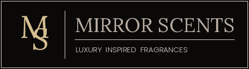 Mirror scents